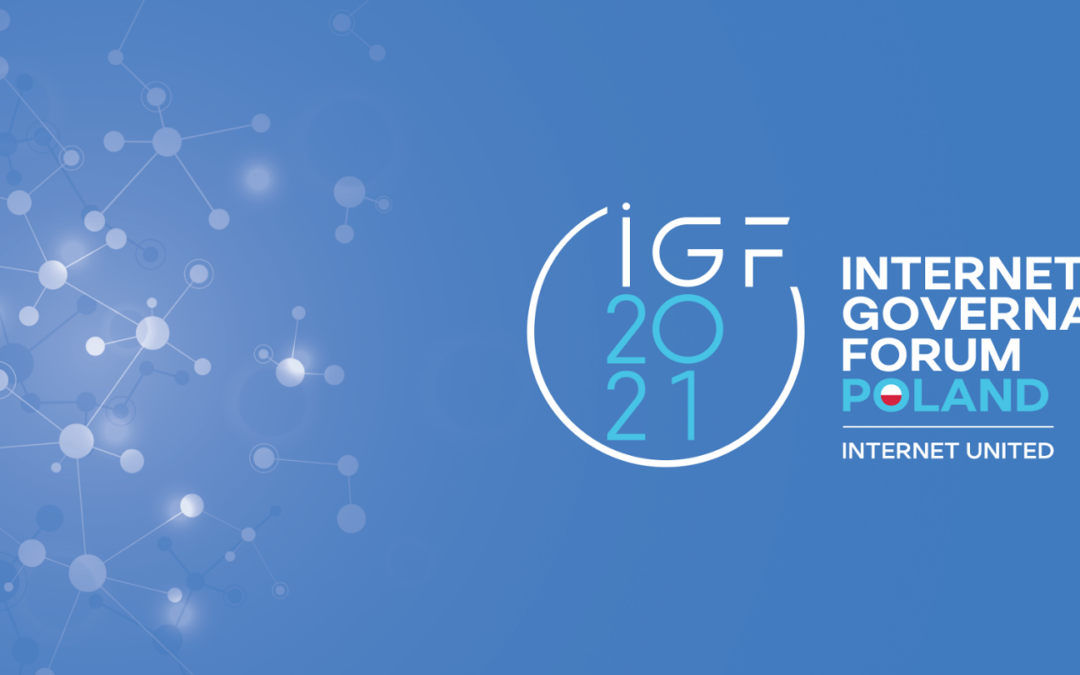 Szczyt Cyfrowy ONZ – IGF 2021 zbliża się wielkimi krokami!